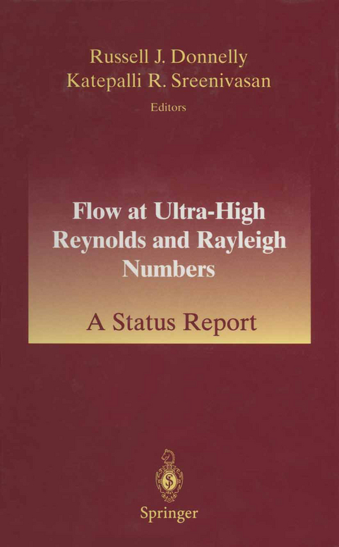 Flow at Ultra-High Reynolds and Rayleigh Numbers - 