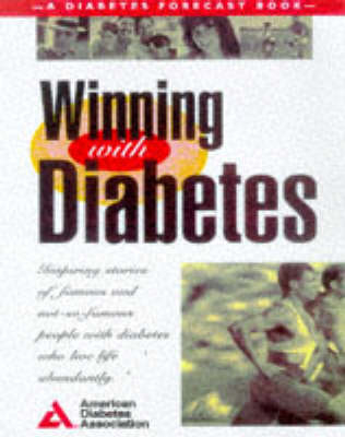 Winning with Diabetes -  American Diabetes Association