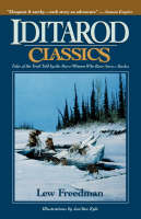 Iditarod Classics - Kew Freedman, Lew Freedman