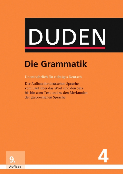 Duden - Die Grammatik -  Dudenredaktion