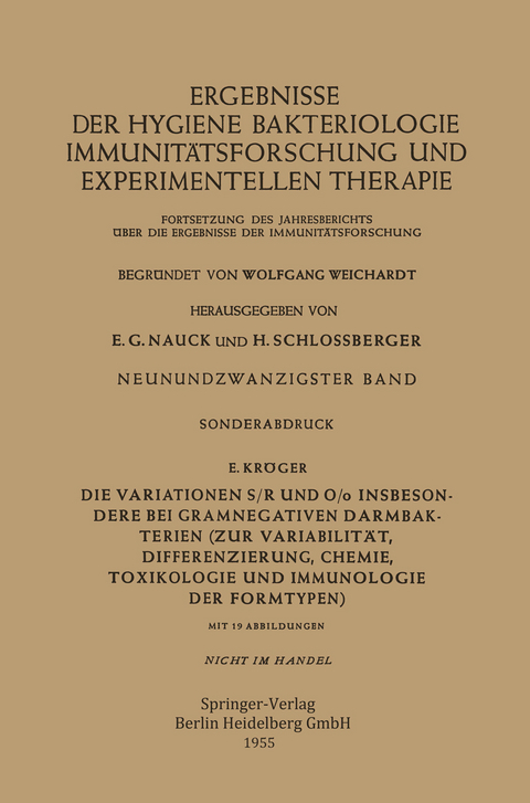 Die Variationen S/R und O/o Insbesondere bei Gramnegativen Darmbakterien - Erich Kröger