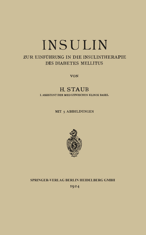 Insulin - H. Staub