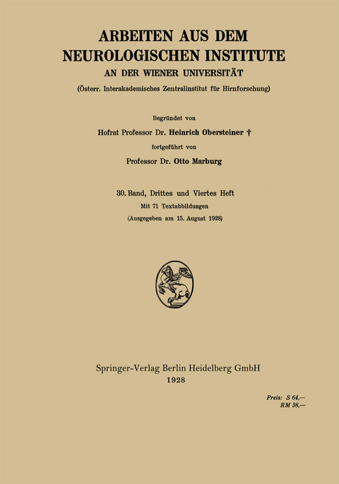 Arbeiten aus dem Neurologischen Institute an der Wiener Universität - Heinrich Obersteiner, Otto Marburg