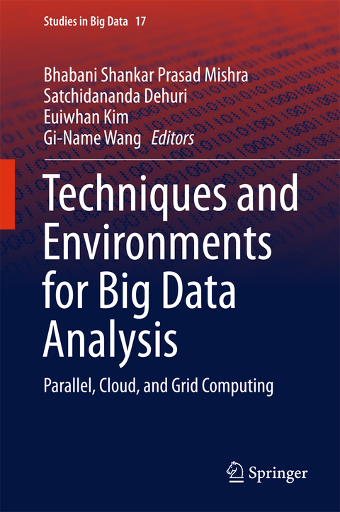 Techniques and Environments for Big Data Analysis - 