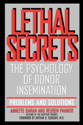 Lethal Secrets - Annette Baran, Reuben Pannor