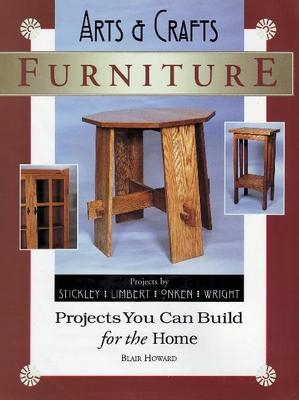 Arts and Crafts Furniture - Blair Howard