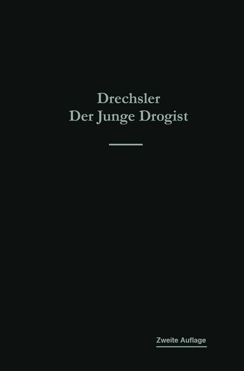 Der junge Drogist - Emil Drechsler