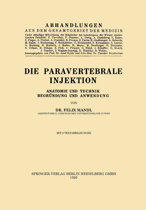 Die Paravertebrale Injektion - Felix Mandl