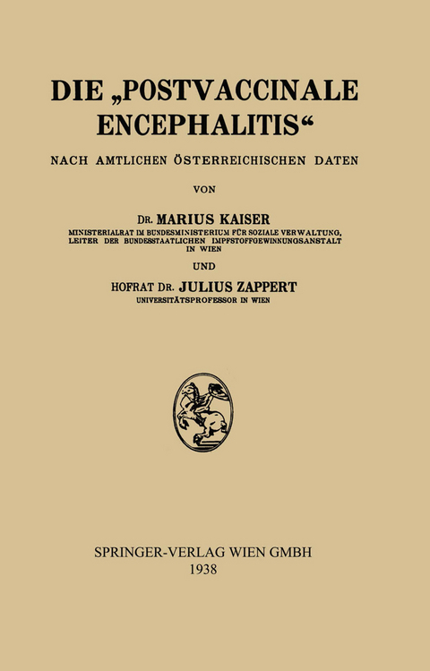 Die „Postvaccinale Encephalitis“ - Marius Kaiser, Julius Zappert