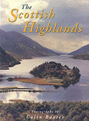 Scottish Highlands - Colin Baxter