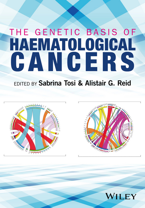 Genetic Basis of Haematological Cancers - 