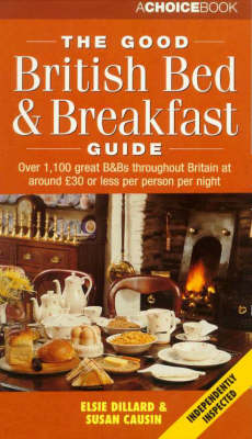 The Good British Bed & Breakfast Guide - 