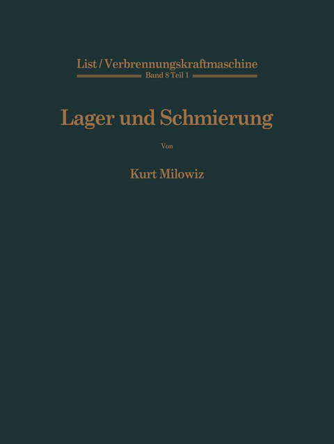 Lager und Schmierung - Hans List