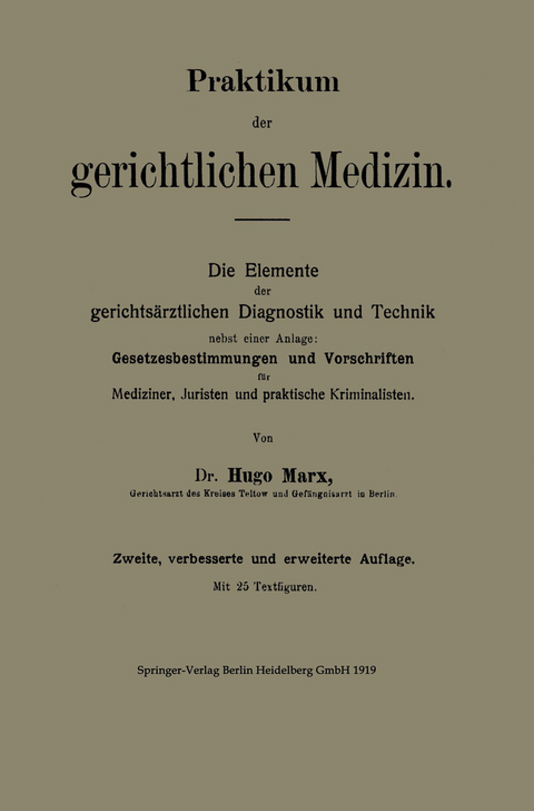 Praktikum der gerichtlichen Medizin - Hugo Marx