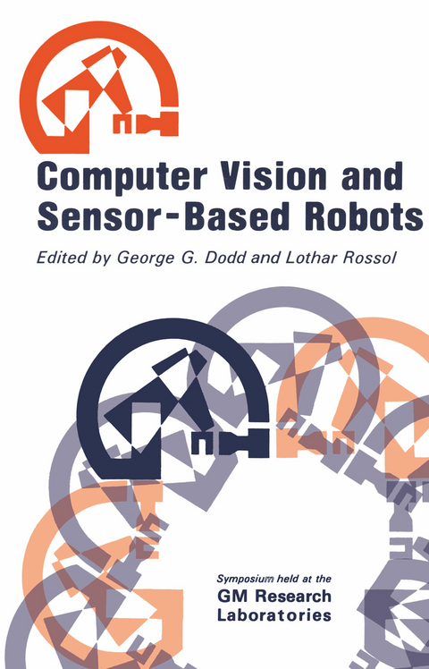 Computer Vision and Sensor-Based Robots - C.H. Dodd