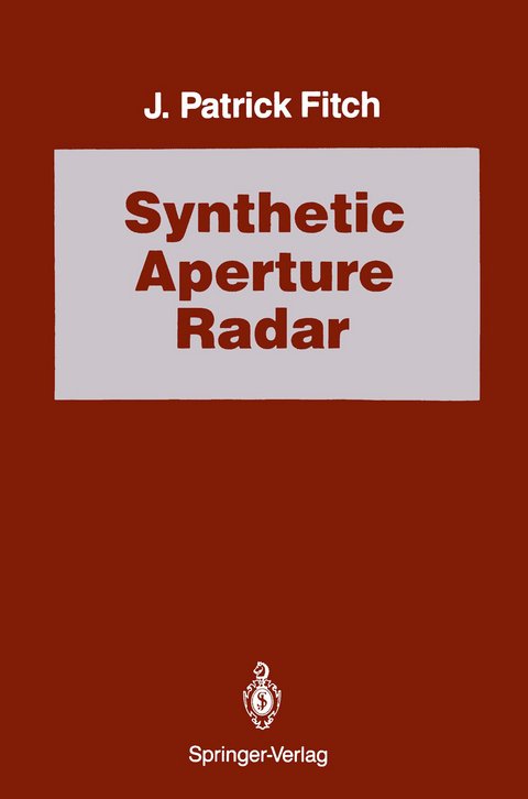 Synthetic Aperture Radar - J. Patrick Fitch