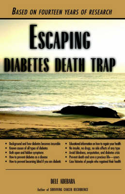 Escaping Diabetes' Death Trap - Dele Adebara
