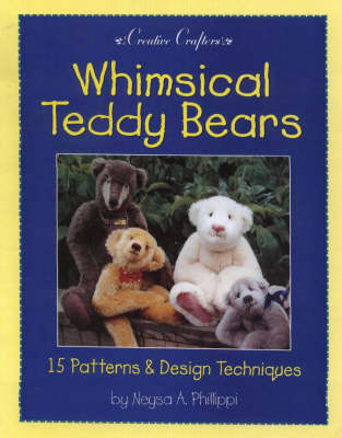 Whimsical Teddy Bears - Neysa A. Phillippi