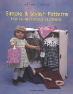 Simple & Stylish Patterns for 18" Dolls Clothes - Maria Freeman