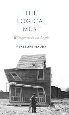The Logical Must - Penelope Maddy