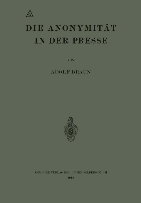 Die Anonymität in der Presse - Adolf Braun