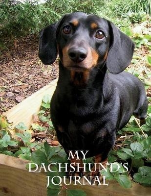 My Dachshund's Journal - Michael Considine