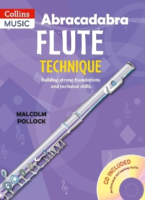 Abracadabra flute technique (Pupil's Book with CD) - Malcolm Pollock, Christopher Hussey