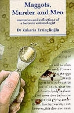 Maggots, Murder and Men - Zakaria Erzinclioglu