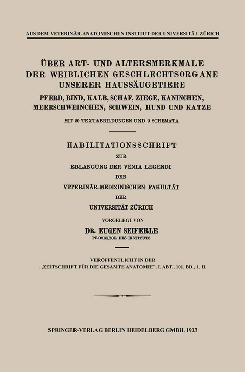 Über Art- und Altersmerkmale der Weiblichen Geschlechtsorgane Unserer Haussäugetiere - Eugen Seiferle