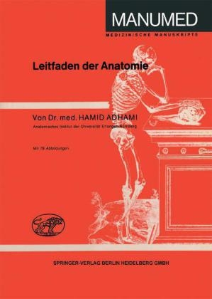 Leitfaden der Anatomie - Hamid Adhami