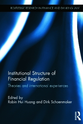 Institutional Structure of Financial Regulation - 