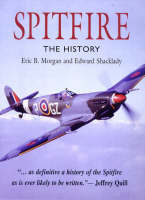 Spitfire - Eric B. Morgan, Edward Shacklady