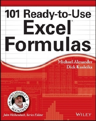 101 Ready-to-Use Excel Formulas - Michael Alexander, Richard Kusleika