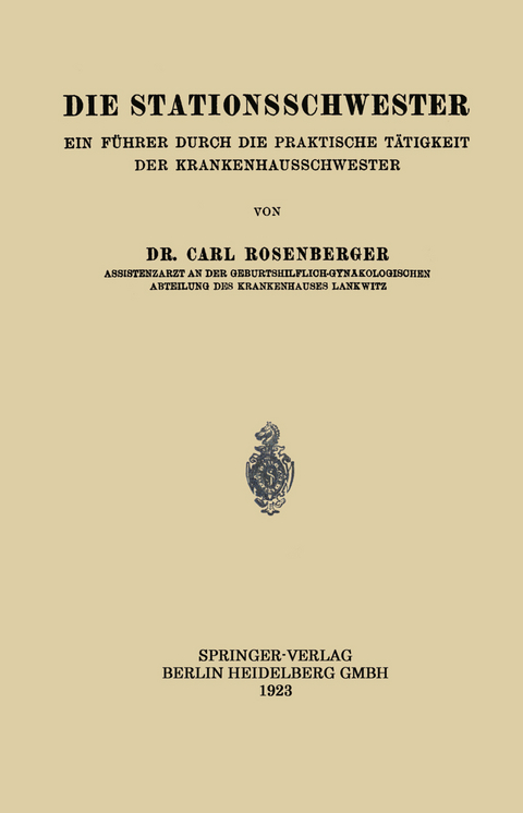 Die Stationsschwester - Carl Rosenberger