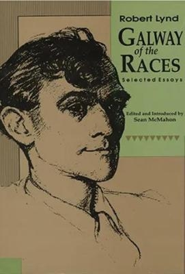 Galway Of The Races - Robert Lynd