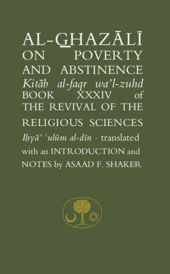 Al-Ghazali on Poverty and Abstinence - Abu Hamid Muhammad Ghazali