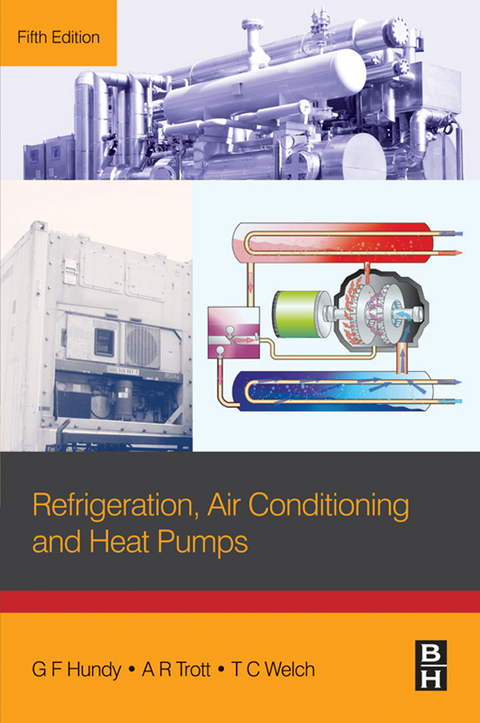 Refrigeration, Air Conditioning and Heat Pumps -  G F Hundy