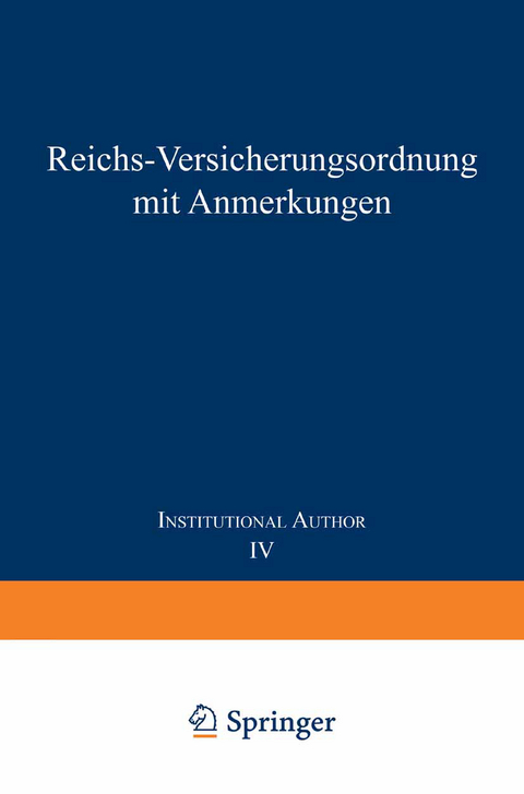 Reichs-Versicherungsordnung mit Anmerkungen -  Mitgliedern des Reichsversicherungsamts