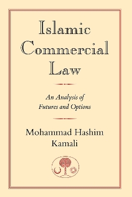 Islamic Commercial Law - Mohammad Hashim Kamali