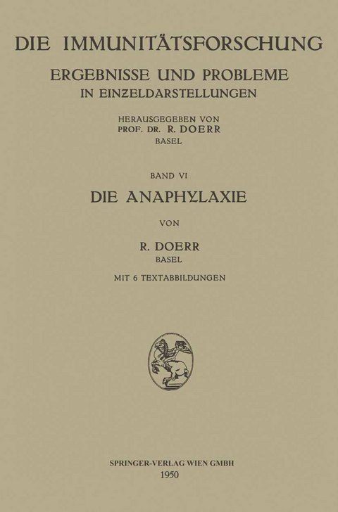 Die Anaphylaxie - Robert Doerr