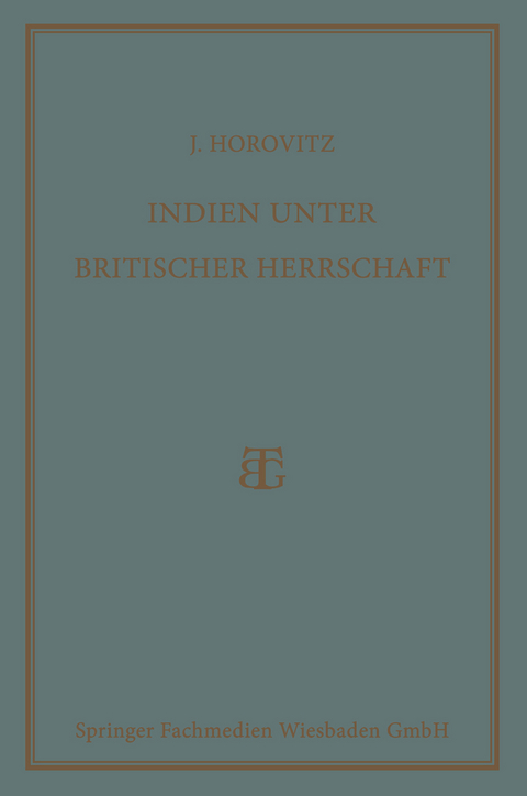 Indien unter Britischer Herrschaft - Josef Horovitz