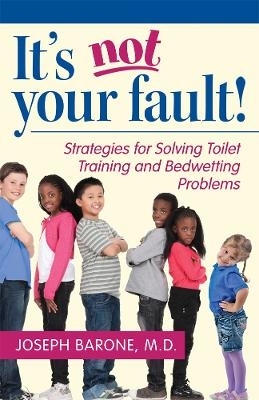 It's Not Your Fault! - Joseph Barone