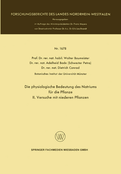 Die physiologische Bedeutung des Natriums für die Pflanze - Walter Baumeister, Lothar Schmidt