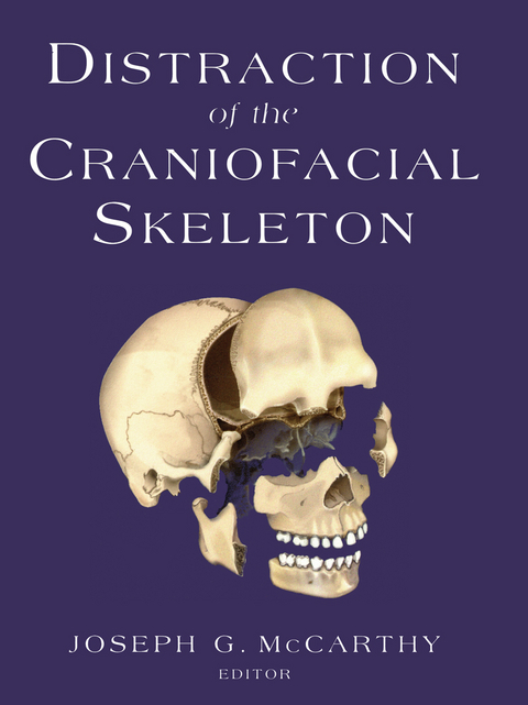 Distraction of the Craniofacial Skeleton - 