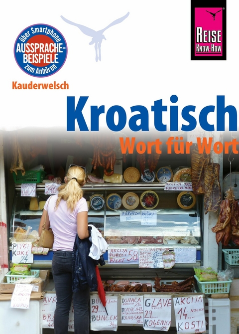 Kroatisch - Wort für Wort -  Dragoslav Jovanovic