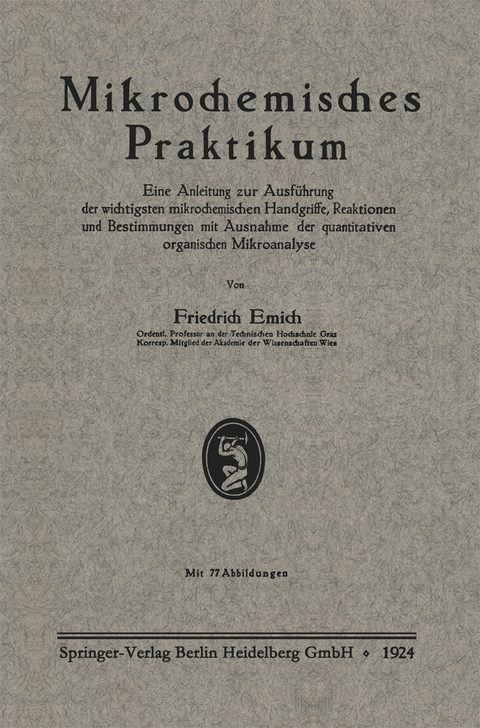 Mikrochemisches Praktikum - Friedrich Emich