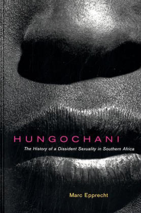 Hungochani - Marc Epprecht