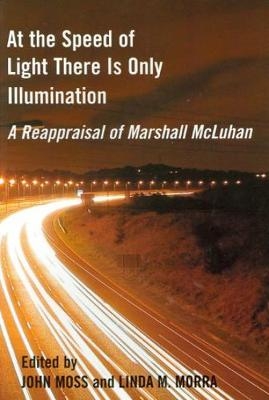 At the Speed of Light There is Only Illumination - 