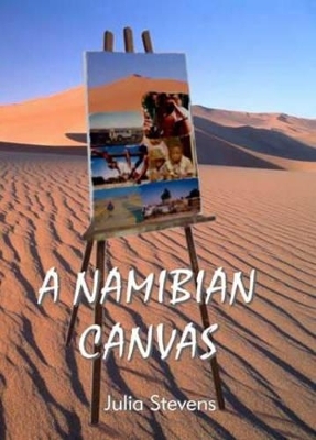 A Namibian Canvass - Julia Stevens