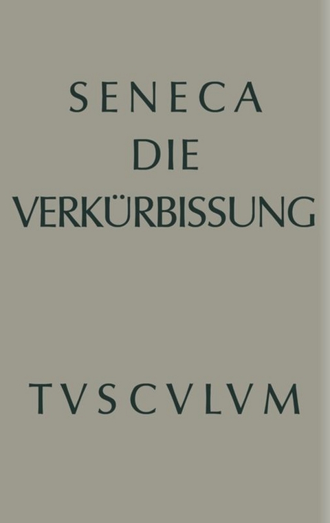 Apokolokyntosis -  Seneca